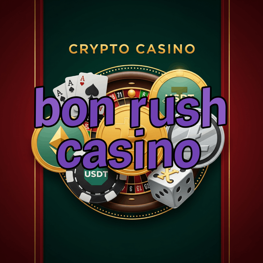 Bon Rush Casino - Fast-Paced Games & Instant Wins